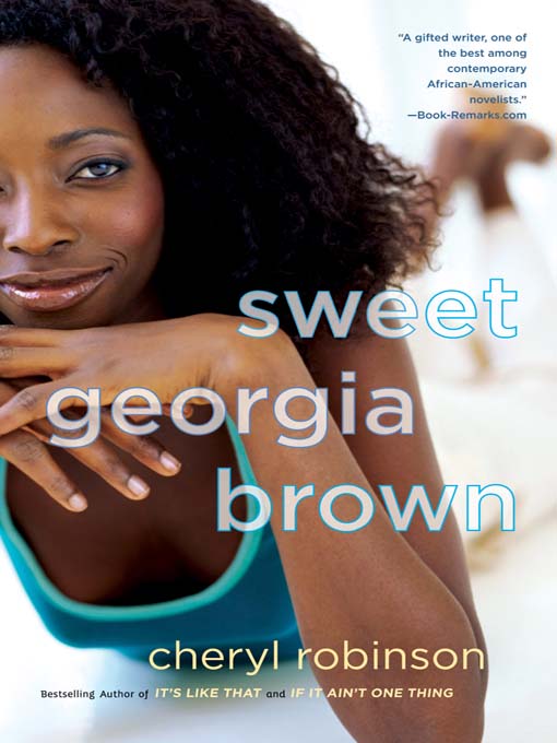 Title details for Sweet Georgia Brown by Cheryl Robinson - Available